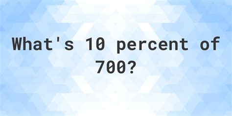 10 Of 700