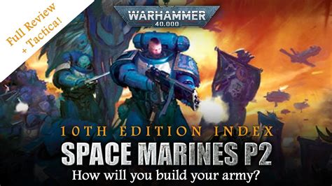 10Th Edition Space Marine Index 10Th Edition Space Marine Index