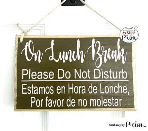 8X6 Spanish On Lunch Break Please Do Not Disturb Custom Wood Sign Por 8X6 Spanish On Lunch Break Please Do Not Disturb Custom Wood Sign Por