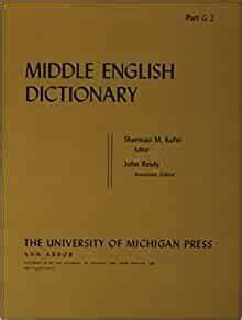 Amazon Com Middle English Dictionary Volume G 2 9780472010721 Amazon Com Middle English Dictionary Volume G 2 9780472010721