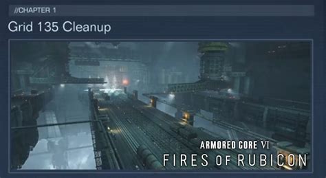 Armored Core 6 Fires Of Rubicon Grid 135 Cleanup Walkthrough Armored Core 6 Fires Of Rubicon Grid 135 Cleanup Walkthrough