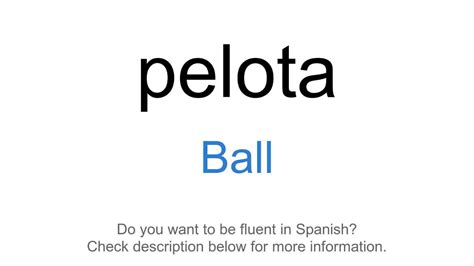 Ball In Spanish