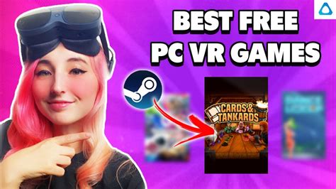 Best Free Vr Games For Pc Top Picks And Thrilling Experiences