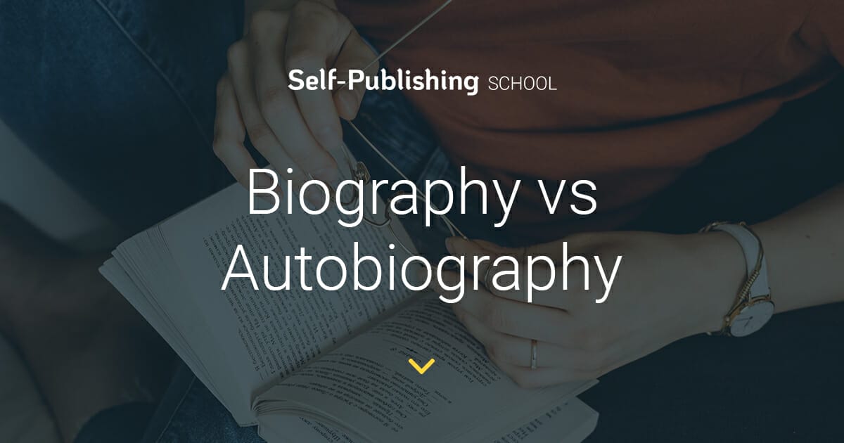 Biography Vs Autobiography