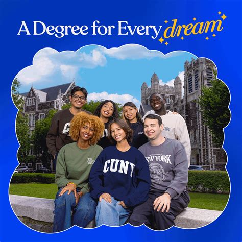 Cuny Expands A Degree For Every Dream Marketing Campaign To Recruit Cuny Expands A Degree For Every Dream Marketing Campaign To Recruit