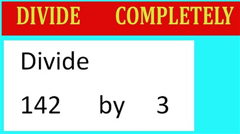 Divide 21 By 3 Divide Completely Divide 21 By 3 Divide Completely