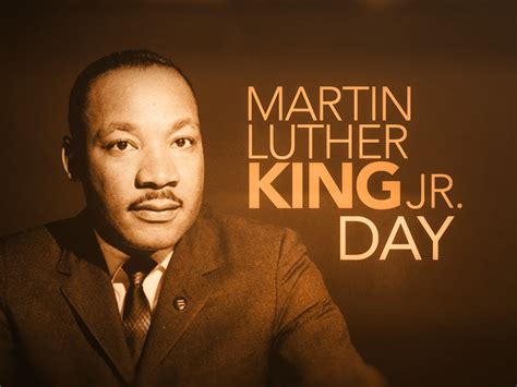 Dr. Martin Luther King Jr. Day