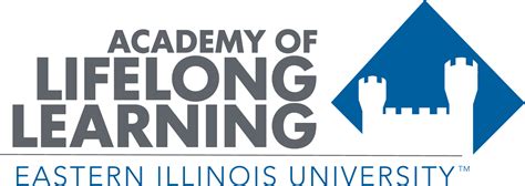 Eastern Illinois University School Of Extended Learning Academy Of Lifelong Learning Eastern Illinois University School Of Extended Learning Academy Of Lifelong Learning