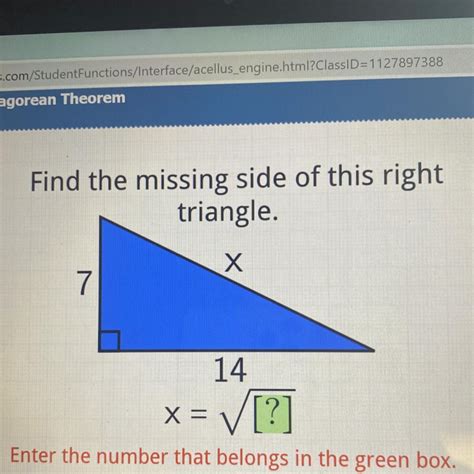 Find The Missing Side Of This Right Triangle 7 14 X Brainly Com Find The Missing Side Of This Right Triangle 7 14 X Brainly Com