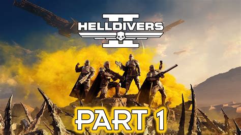 Helldivers 2 Gameplay Walkthrough Part 1 Ps5 No Commentary Youtube Helldivers 2 Gameplay Walkthrough Part 1 Ps5 No Commentary Youtube
