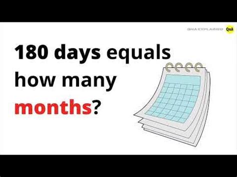 How Many Months Is 180 Days