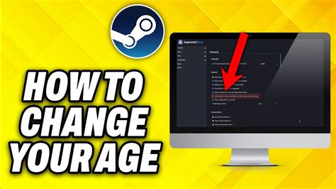 How To Change Your Age On Steam Youtube How To Change Your Age On Steam Youtube