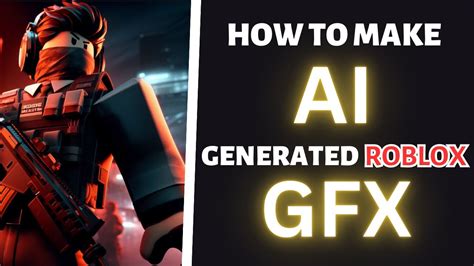 How To Make Ai Generated Roblox Gfx With No Work Youtube How To Make Ai Generated Roblox Gfx With No Work Youtube