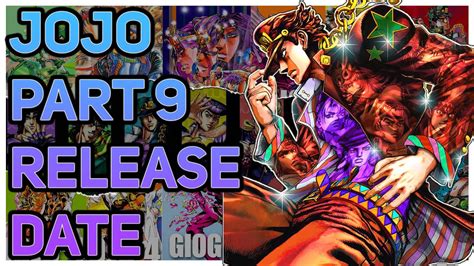 Jojo S Bizarre Adventure Part 9 Release Date Confirmed Youtube Jojo S Bizarre Adventure Part 9 Release Date Confirmed Youtube