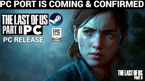 The Last of Us 2 PC Release Date