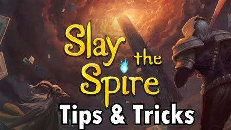 Master Slay The Spire Essential Tips And Strategies Master Slay The Spire Essential Tips And Strategies