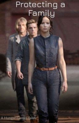 Protecting A Family Hunger Games Fanfic Chapter 4 Wattpad Protecting A Family Hunger Games Fanfic Chapter 4 Wattpad