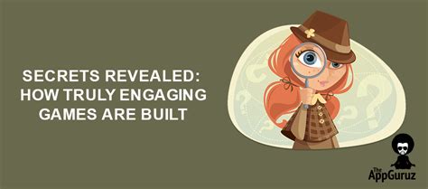 Secrets Revealed How Truly Engaging Games Are Built Secrets Revealed How Truly Engaging Games Are Built