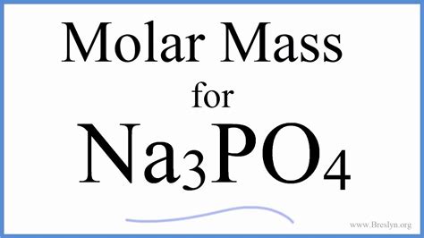 Sodium Phosphate Molar Mass
