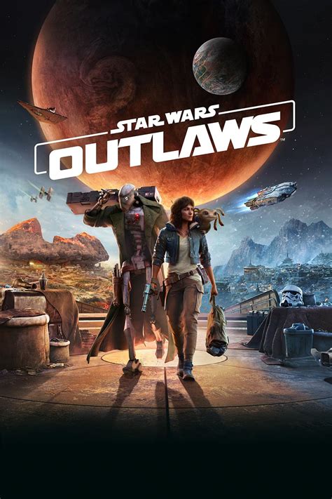 Star Wars Outlaws Game Starwars Com Star Wars Outlaws Game Starwars Com