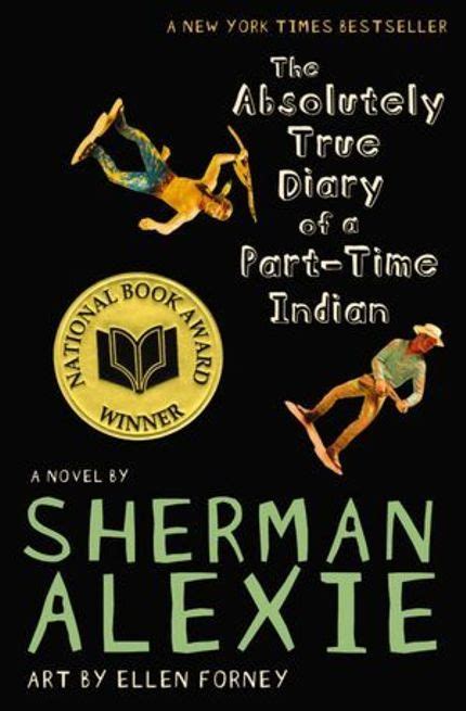 The Absolutely True Diary Of A Parttime Indian