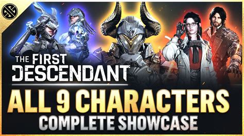 The First Descendant All 9 Characters Showcased All Abilities The First Descendant All 9 Characters Showcased All Abilities