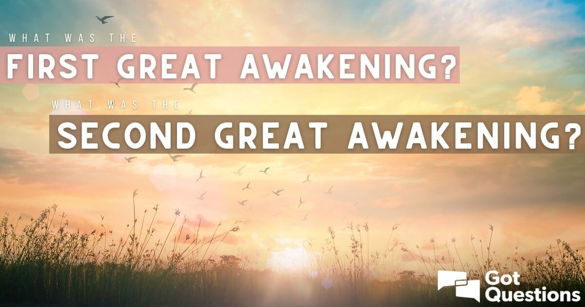 The First Great Awakening
