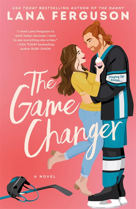 The Game Changer By Lana Ferguson 9780593816837 Penguinrandomhouse The Game Changer By Lana Ferguson 9780593816837 Penguinrandomhouse