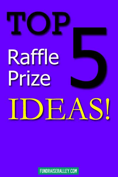 Top 5 Raffle Prize Ideas Fundraiser Alley Top 5 Raffle Prize Ideas Fundraiser Alley