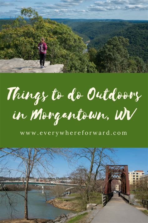 Top Things To Do Outdoors In Morgantown West Virginia Parks And Top Things To Do Outdoors In Morgantown West Virginia Parks And