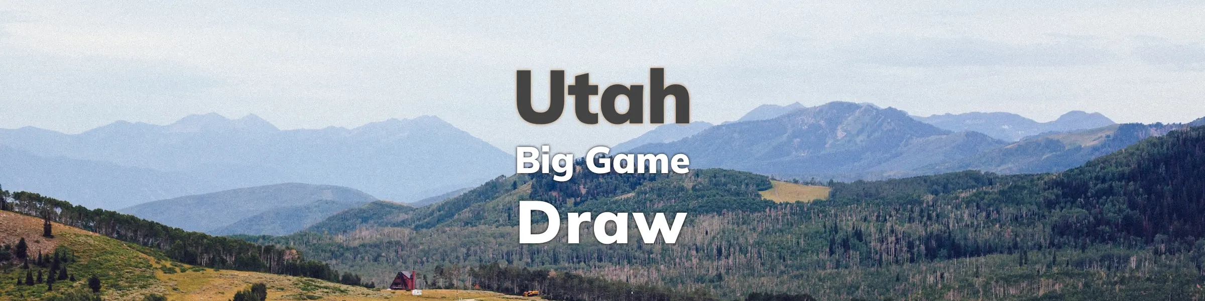 Utah Big Game Application Guide