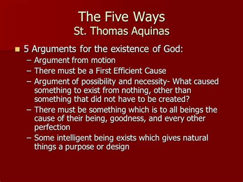 What Are The Five Ways Thomas Aquinas Argues For God S Existence What Are The Five Ways Thomas Aquinas Argues For God S Existence