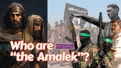 Who Are The Amalekites Today